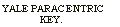 Text Box: YALE PARACENTRIC KEY.